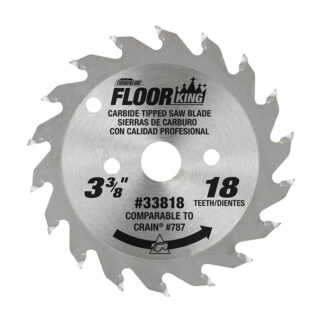 33818 Carbide Tipped Floor King Comparable to Crain® 787  Designed for Toe-Kick 785 & 795 Saw 3-3/8 Inch Dia x 18T ATB  10 Deg  1/2 Bevel Bore